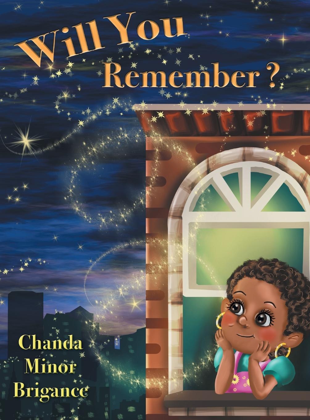 Knjiga Will You Remember? Chanda Minor Brigance