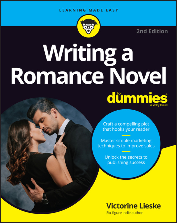 Könyv Writing a Romance Novel For Dummies, 2nd Edition Leslie Wainger