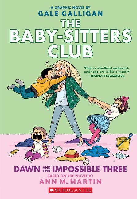 Kniha Dawn and the Impossible Three: A Graphic Novel (the Baby-Sitters Club #5) Gale Galligan