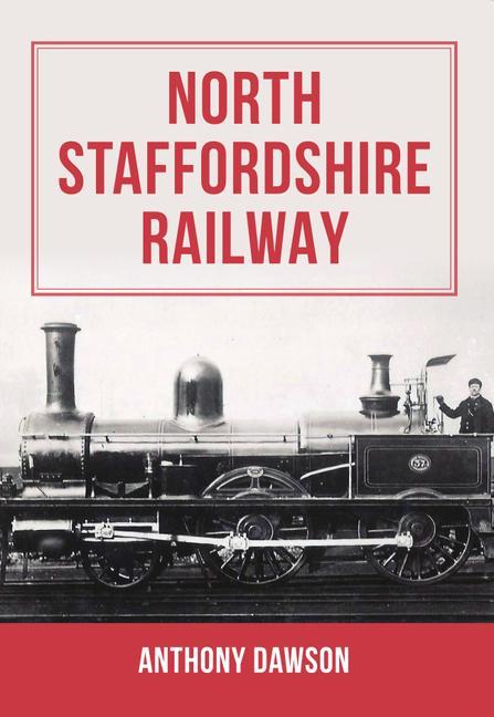Carte North Staffordshire Railway 