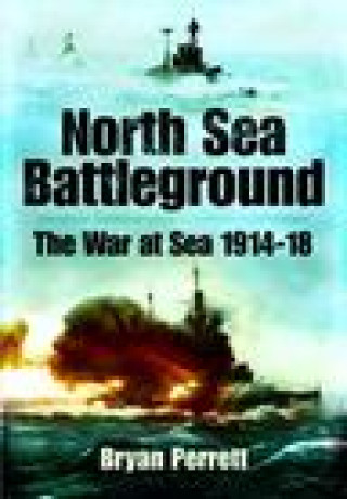Kniha North Sea Battleground 