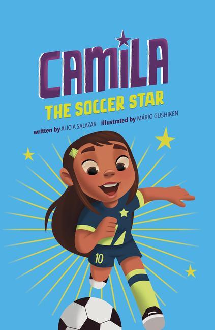 Knjiga Camila the Soccer Star Mario Gushiken