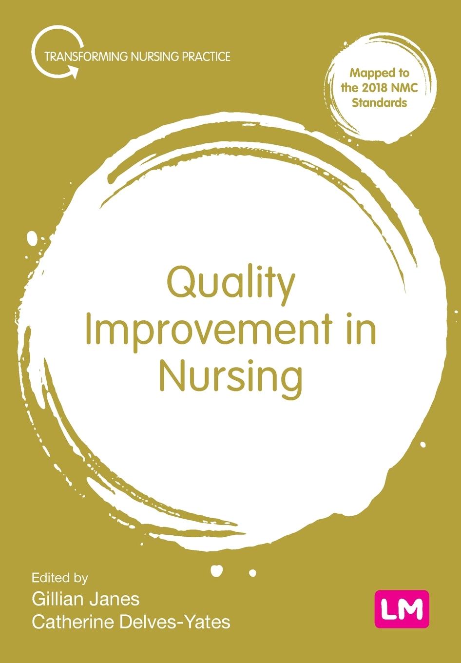 Książka Quality Improvement in Nursing Catherine Delves-Yates