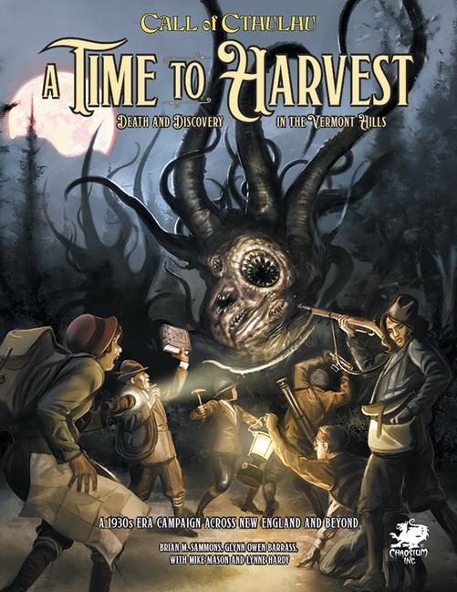 Book A Time to Harvest: A Beginner Friendly Campaign for Call of Cthulhu 