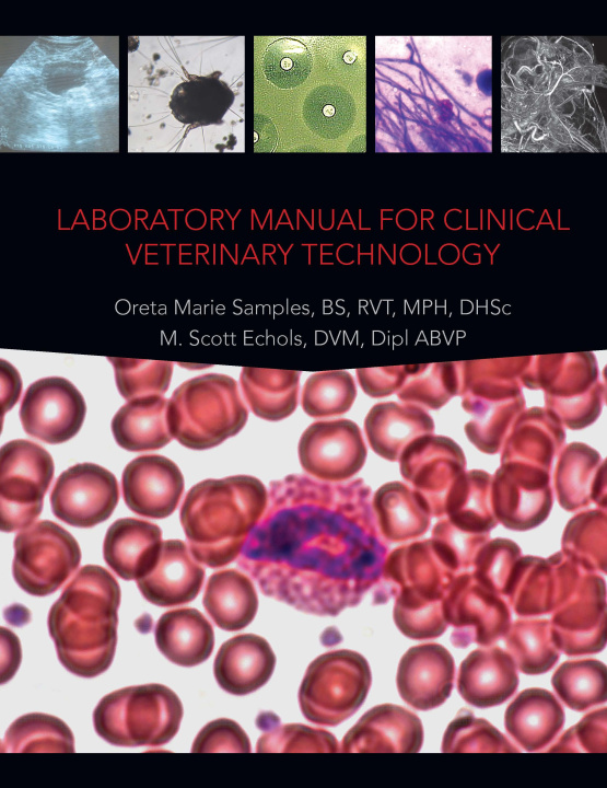 Kniha Laboratory Manual for Clinical Veterinary Technology Oreta Marie Samples