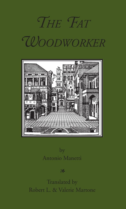 Livro The Fat Woodworker Antonio Manetti