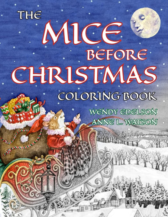 Carte The Mice Before Christmas Coloring Book Anne L. Watson