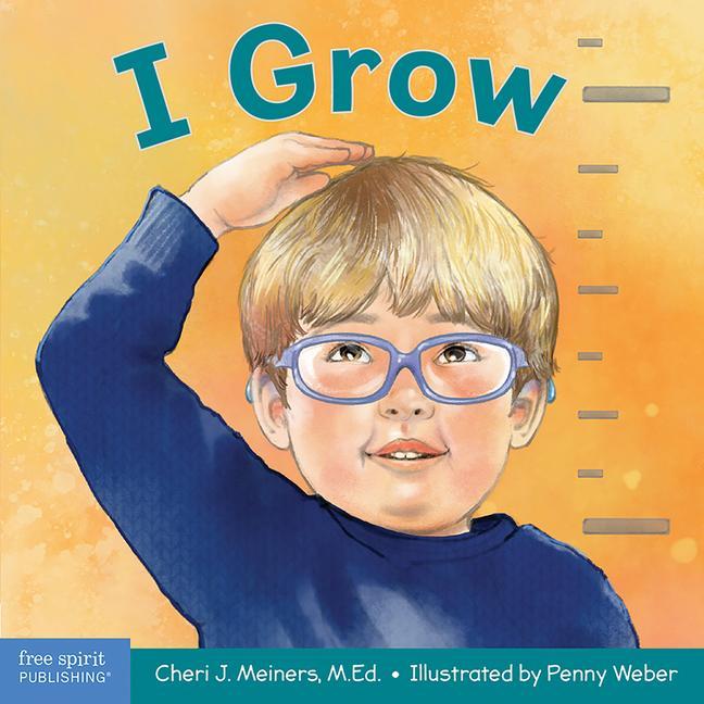 Knjiga I Grow: A Book about Physical, Social, and Emotional Growth Penny Weber