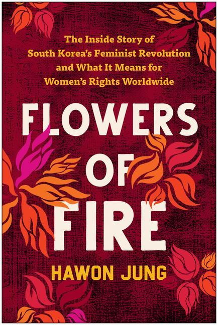Kniha Flowers of Fire 