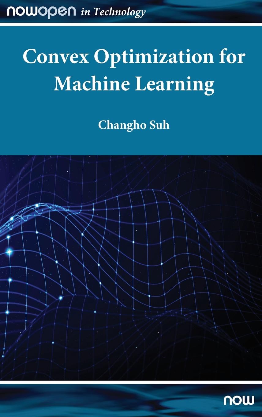 Knjiga Convex Optimization for Machine Learning M Suh