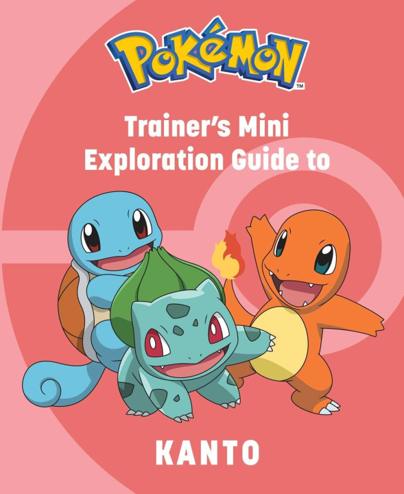 Kniha Pokémon: Trainer's Mini Exploration Guide to Kanto 