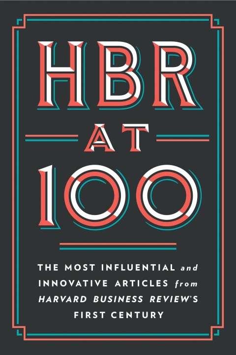 Knjiga HBR at 100 Michael E. Porter