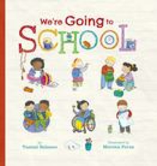 Book We're Going to School Morena Forza