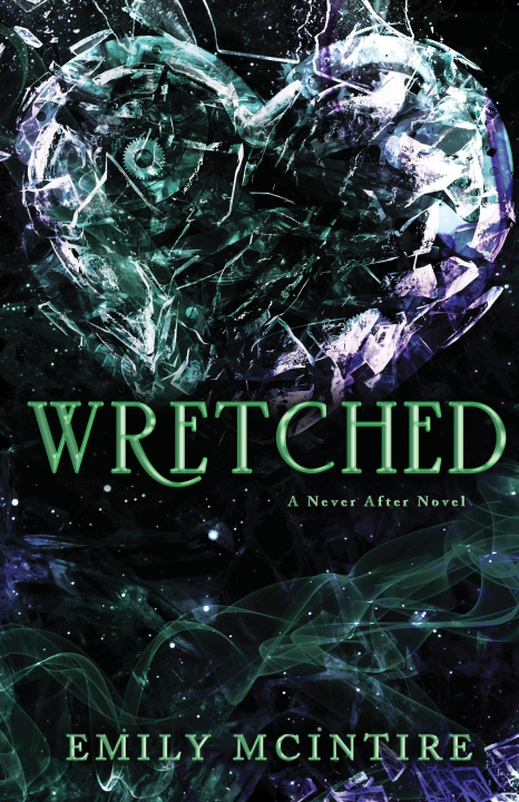 Carte Wretched Emily McIntire
