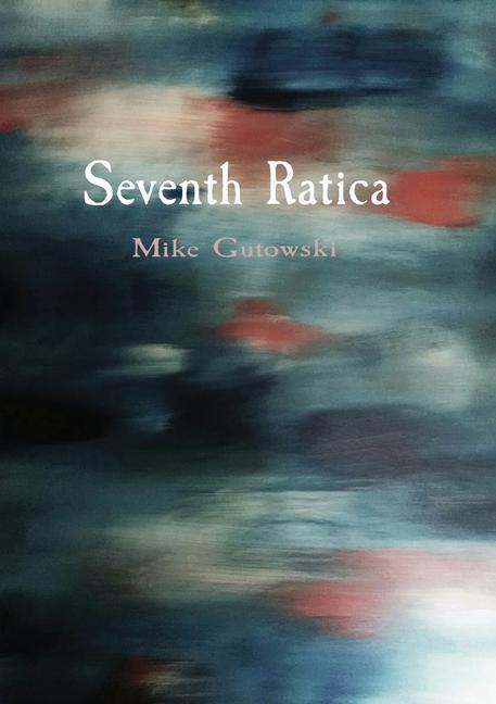 Knjiga Seventh Ratica Mike Gutowski