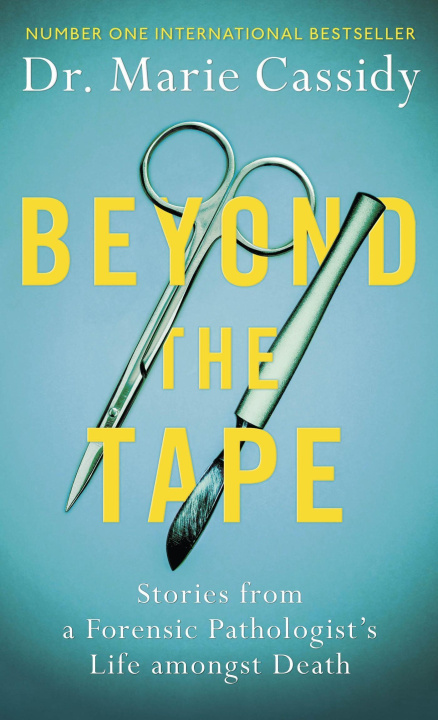 Livro Beyond the Tape Dr Marie Cassidy