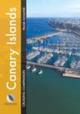Könyv Canary Islands Cruising Companion: A Yachtsman's Pilot and Cruising Guide to Ports and Harbours in the Canary Islands 