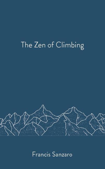 Kniha Zen of Climbing 