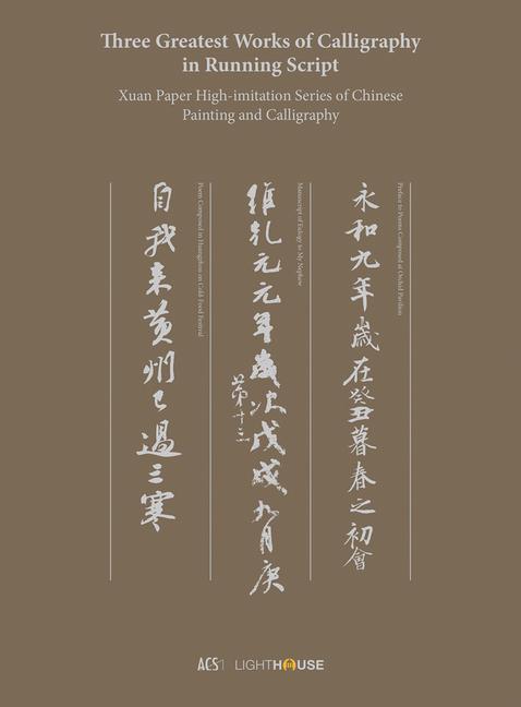 Könyv Three Greatest Works of Calligraphy in Running Script 