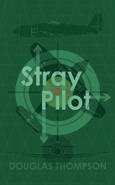Book Stray Pilot Douglas Thompson