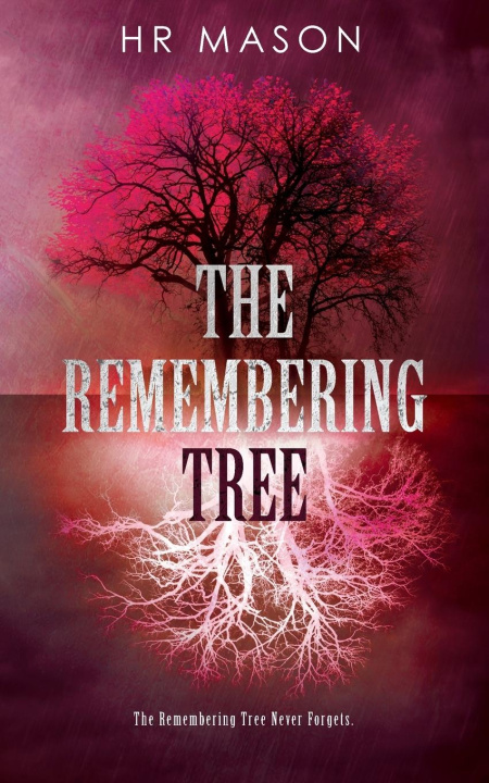 Knjiga Remembering Tree HR Mason