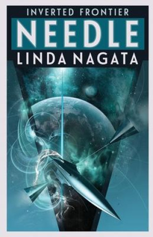 Knjiga Needle Linda Nagata