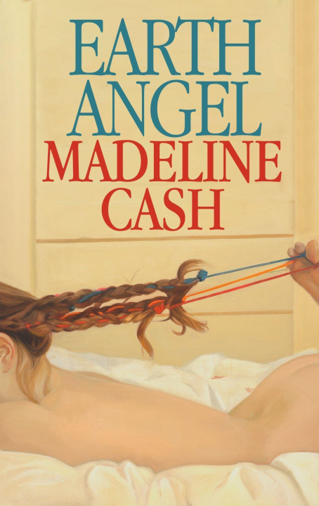 Książka Earth Angel CASH MADELEINE