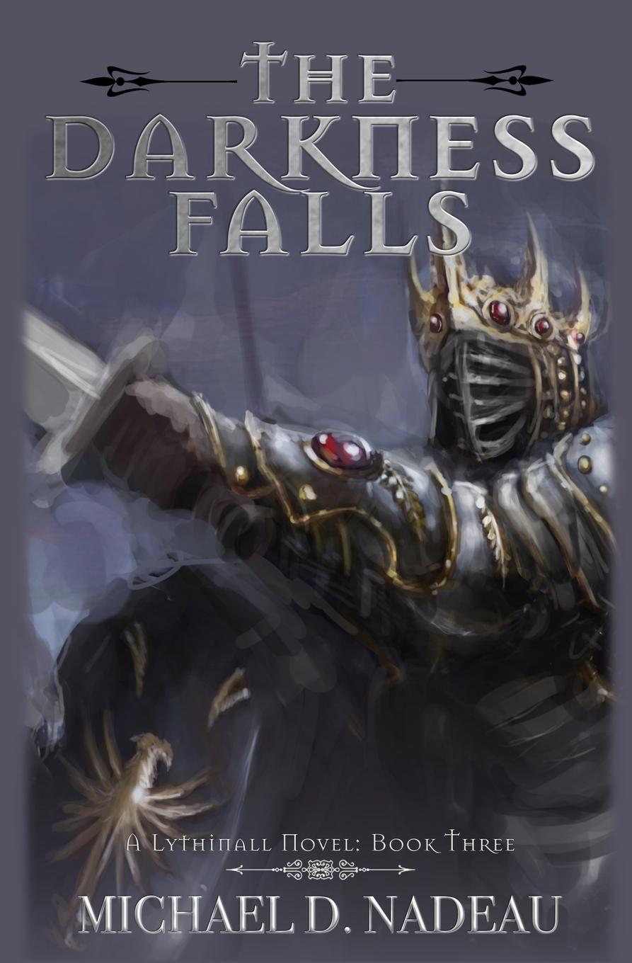 Książka The Darkness Falls Michael D. Nadeau