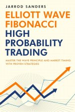 Carte Elliott Wave - Fibonacci High Probability Trading 