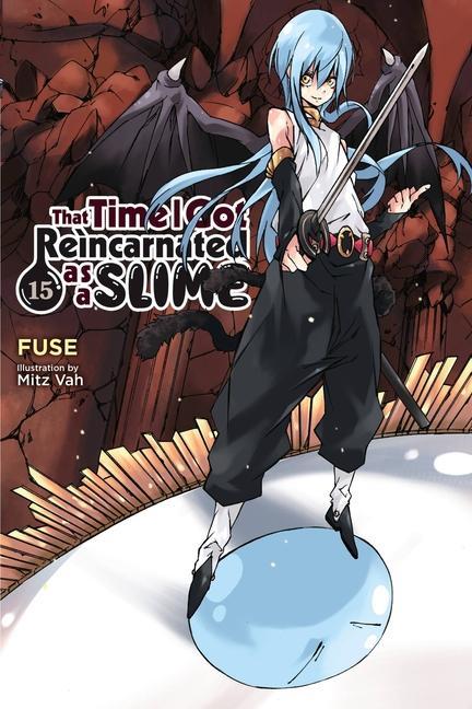 Book That Time I Got Reincarnated as a Slime, Vol. 15 (light novel) Fuse