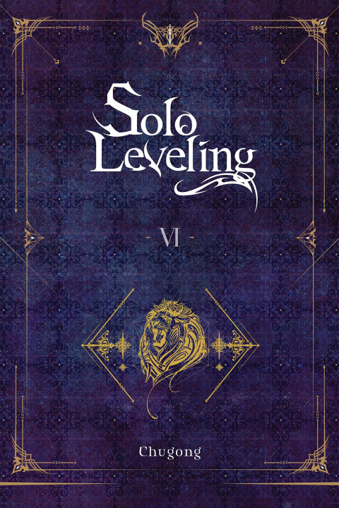 Carte Solo Leveling, Vol. 6 (novel) Chugong