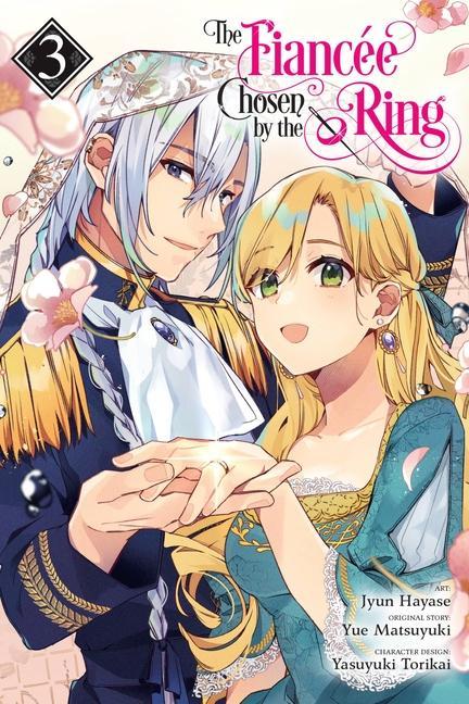 Книга Fiancee Chosen by the Ring, Vol. 3 Yue Matsuyuki