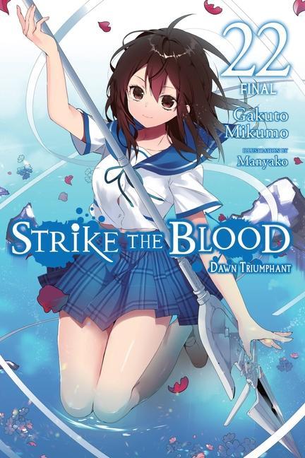 Book Strike the Blood, Vol. 22 (light novel) 
