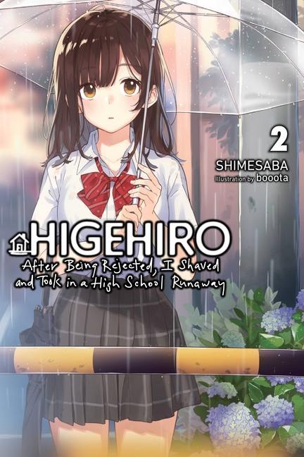 Carte Higehiro: After Being Rejected, I Shaved and Took in a High School Runaway, Vol. 2 (light novel) 