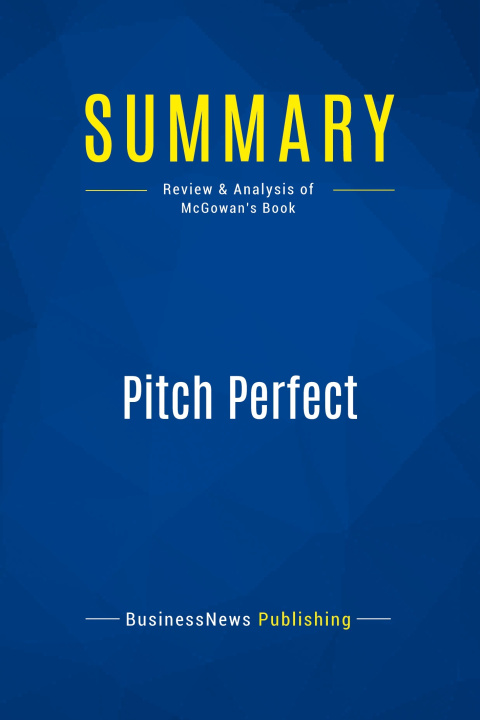 Knjiga Summary: Pitch Perfect 