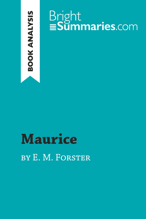 Book Maurice by E. M. Forster (Book Analysis) 
