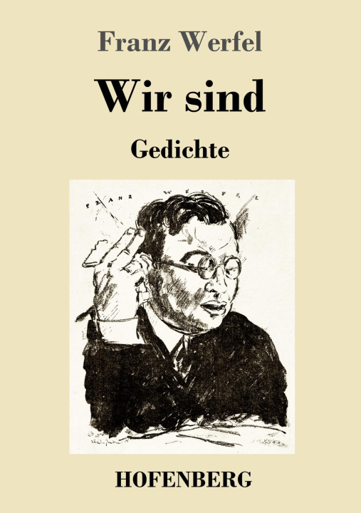 Buch Wir sind Franz Werfel