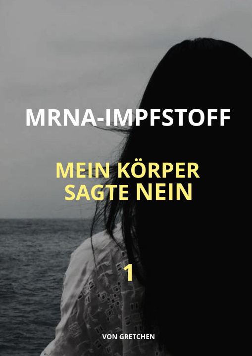 Knjiga Mrna-Impfstoff von Gretchen