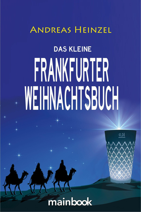 Kniha Das kleine Frankfurter Weihnachtsbuch 