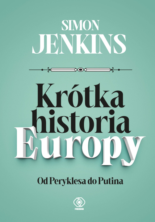 Kniha Krótka historia Europy Simon Jenkins