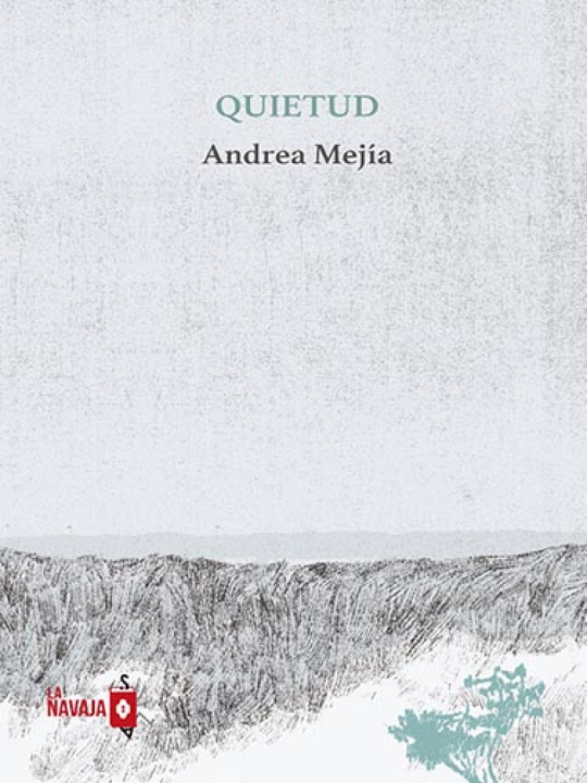 Buch Quietud ANDREA MEJIA