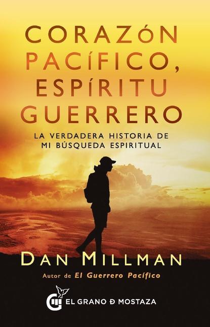 Knjiga Corazon Pacifico, Espiritu Guerrero MILLMAN