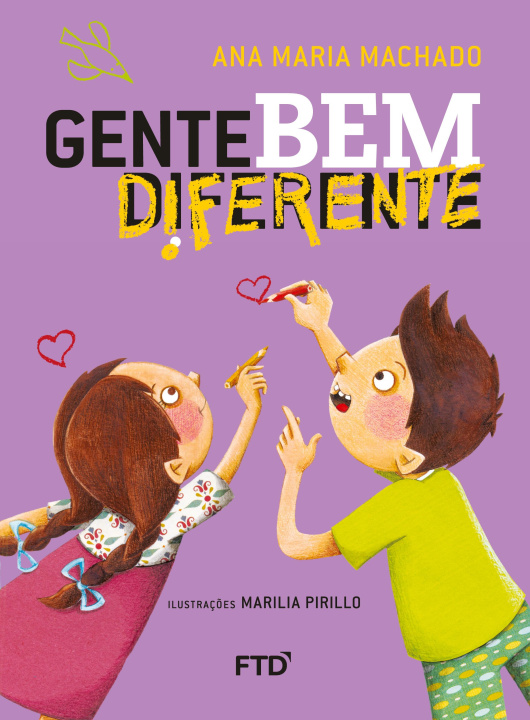 Knjiga Gente bem diferente Ana Maria Machado