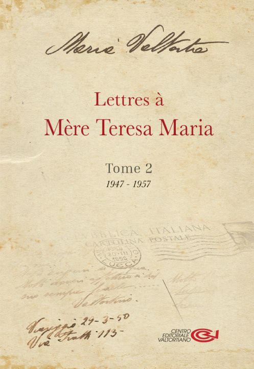 Buch Lettres à Mère Teresa Maria tome 2 Valtorta