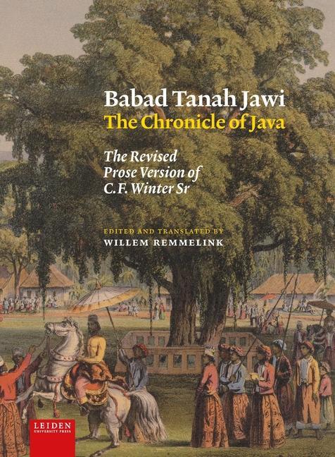 Carte Babad Tanah Jawi, The Chronicle of Java 