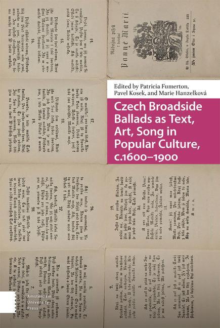 Książka Czech Broadside Ballads as Text, Art, Song in Popular Culture, c.1600-1900 