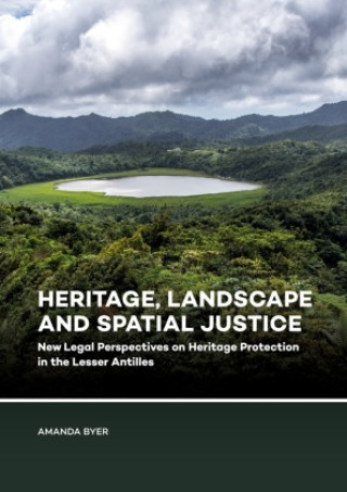 Kniha Heritage, Landscape and Spatial Justice 