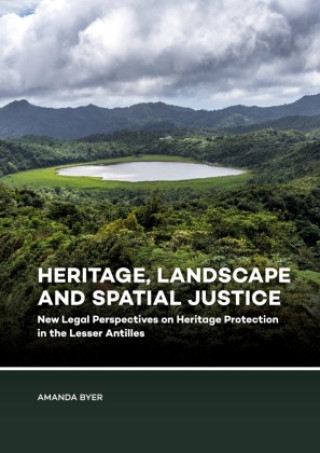 Kniha Heritage, Landscape and Spatial Justice 