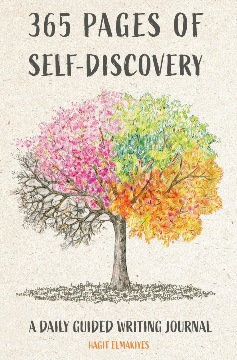 Kniha 365 Pages of Self-Discovery - A Daily Guided Writing Journal 