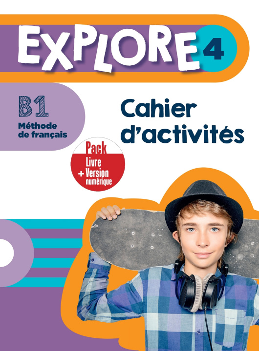 Book Explore 4 - Pack Cahier d'activités + Version numérique (B1) 